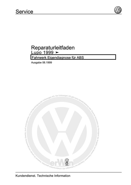 Lupo (1998 - 2006) Reparaturanleitung Fahrwerk Eigendiagnose für ABS