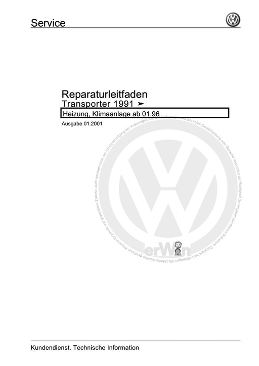 Transporter (1991 - 1996) Reparaturanleitung Heizung, Klimaanlage ab 01.96