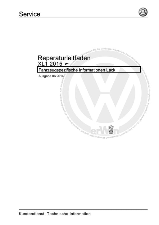 XL1 (2012+) Reparaturanleitung Fahrzeugspezifische Informationen Lack