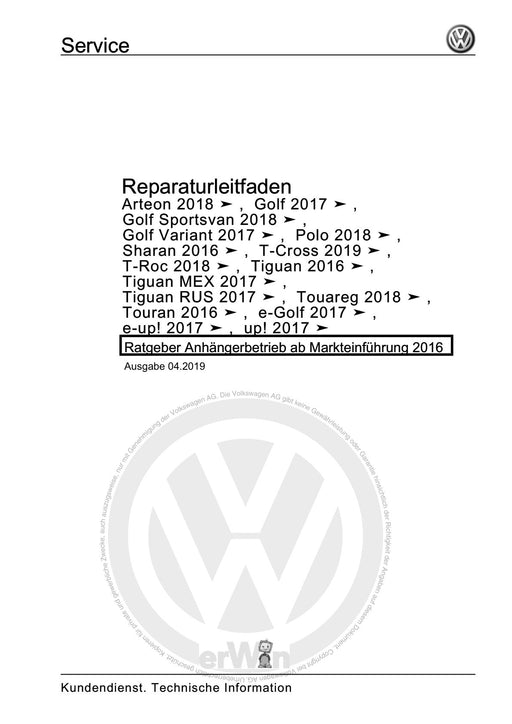 Tiguan (2008+) Reparaturanleitung Ratgeber Anhängerbetrieb ab Markteinführung 2016
