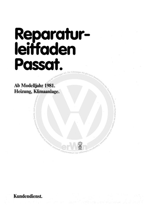Passat (1974 - 1988) Passat-Passat Variant Reparaturanleitung Heizung, Klimaanlage