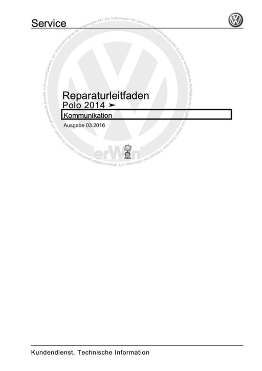 Polo (2010 - 2015) Polo A05 Reparaturanleitung Kommunikation