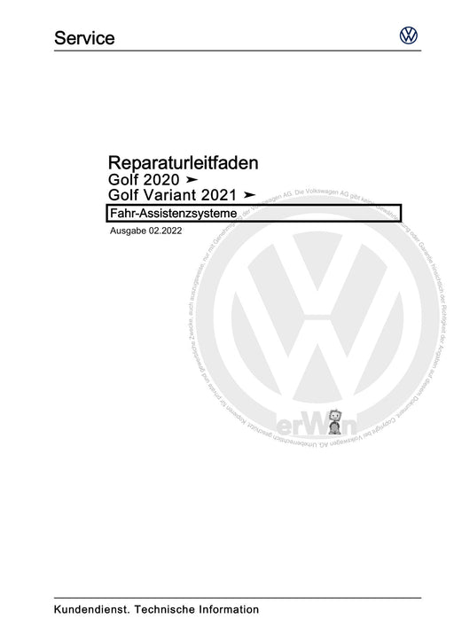 Golf VIII (2020+)+Golf-Variant-Sportsvan Reparaturanleitung Fahr-Assistenzsysteme