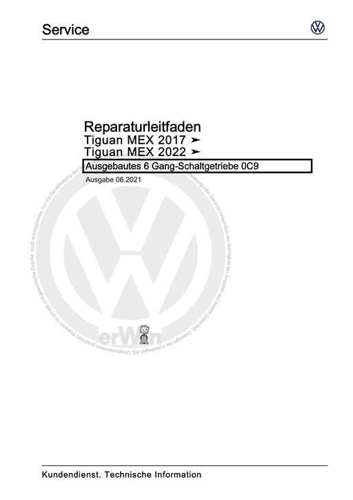 Tiguan (2008+) Reparaturanleitung Ausgebautes 6 Gang-Schaltgetriebe 0C9