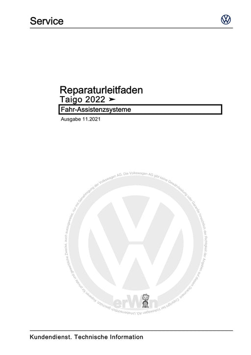 T-Cross (2019+) Reparaturanleitung Fahr-Assistenzsysteme