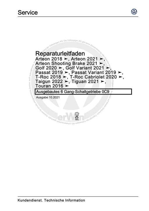 Arteon (2018 - 2020) Reparaturanleitung Ausgebautes 6 Gang-Schaltgetriebe 0C9