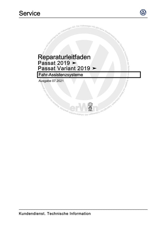 Passat (2019+) Reparaturanleitung Fahr-Assistenzsysteme