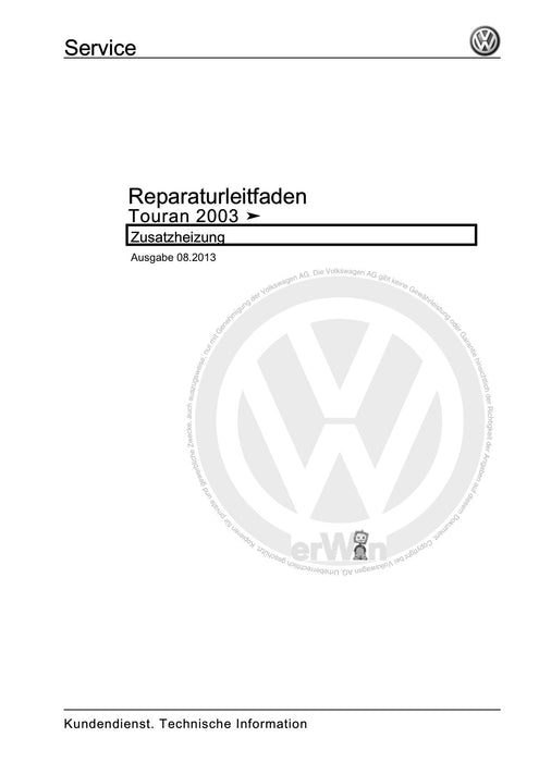 Touran (2003 - 2015) Reparaturanleitung Zusatzheizung