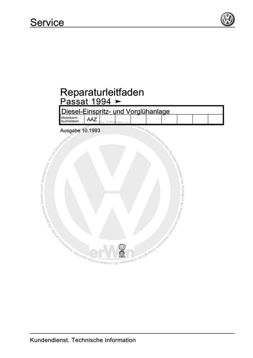 Passat (1994 - 1997) Passat-Passat Variant Reparaturanleitung Diesel-Einspritz- und Vorglühanlage