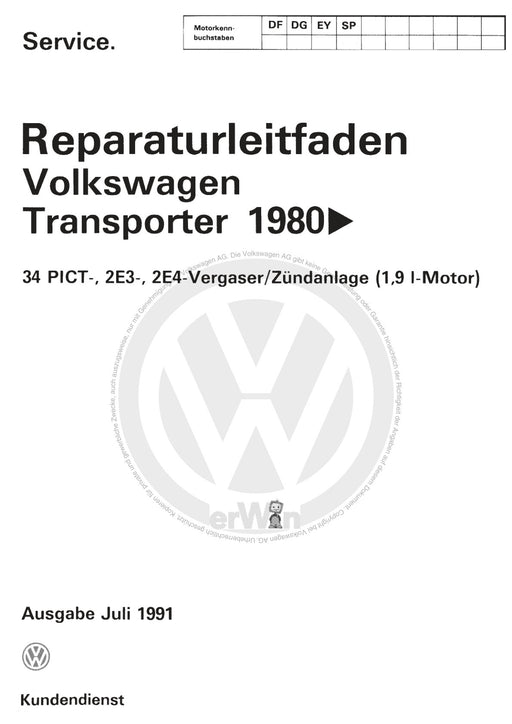Typ 2 (1980 - 1992) Reparaturanleitung 34 PICT-, 2E3-, 2E4-Vergaser - Zündanlage (1 ,9-l-Motor) DF,DG,EY,SP