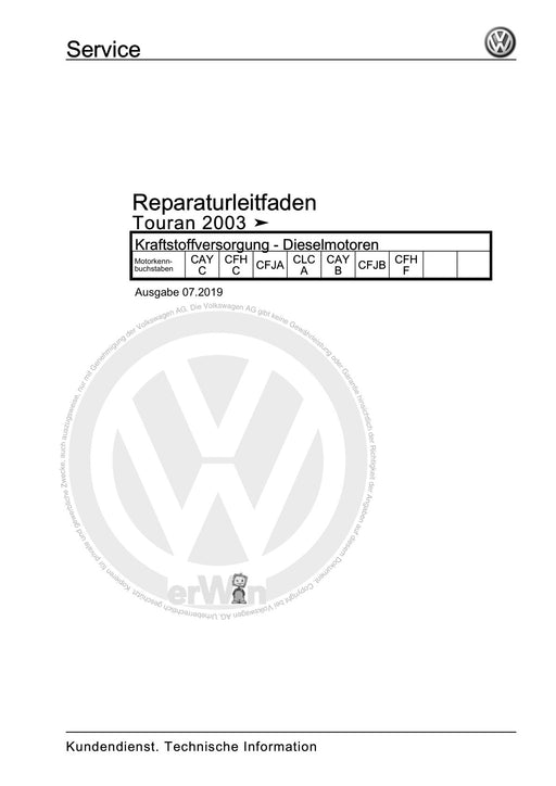 Touran (2003 - 2015) Reparaturanleitung Kraftstoffversorgung - Dieselmotoren
