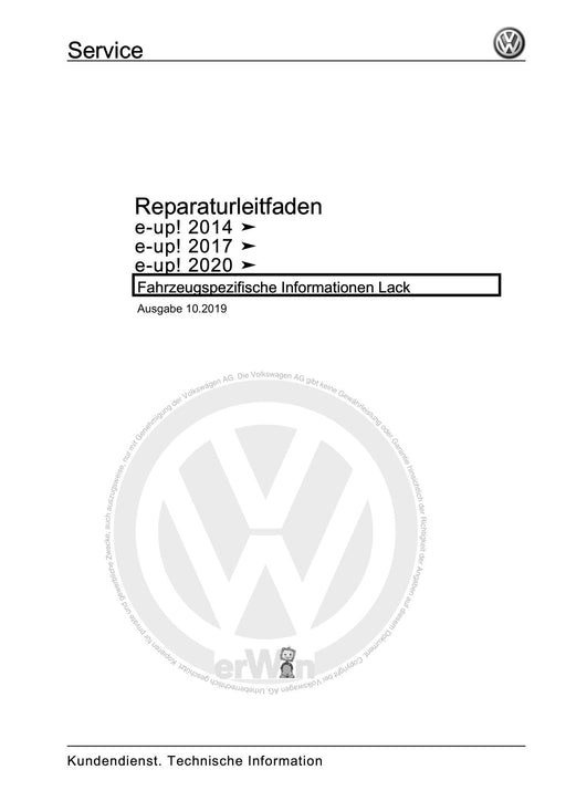 Up! (2012+) eUp! (2014+) Reparaturanleitung Fahrzeugspezifische Informationen Lack
