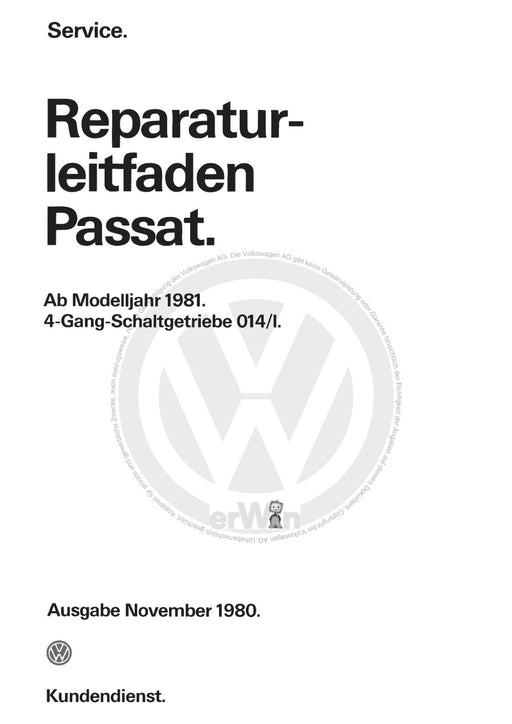 Passat (1982 - 1988) Passat-Santana Reparaturanleitung 4-Gang-Schaltgetriebe 014-I