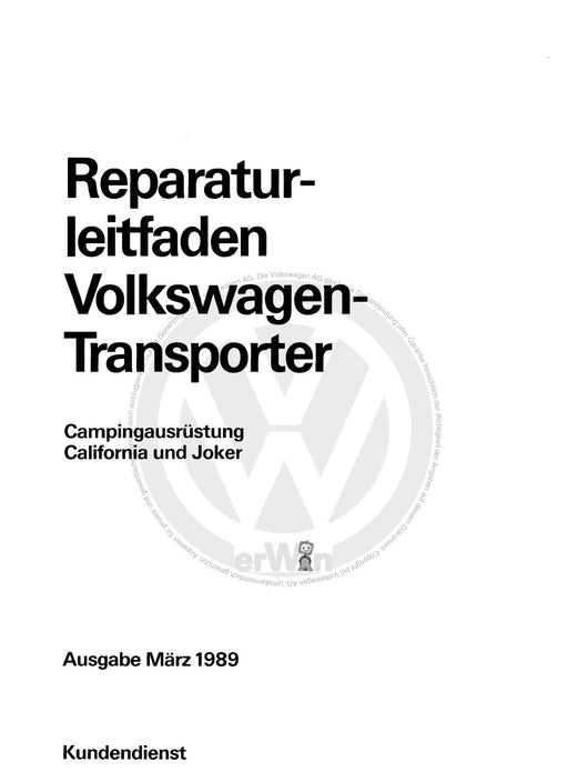 Typ 2 (1980 - 1992) Reparaturanleitung Campingausrüstung (California und Joker)
