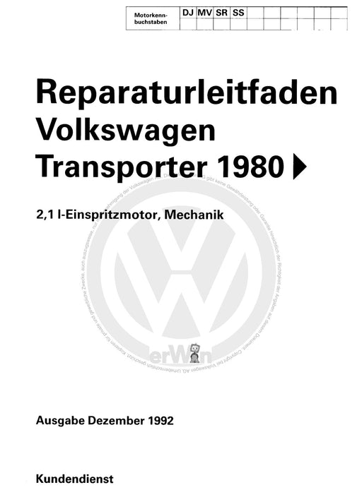 Typ 2 (1980 - 1992) Reparaturanleitung 2,1-l-Einspritzmotor, Mechanik DJ,MV,SR,SS