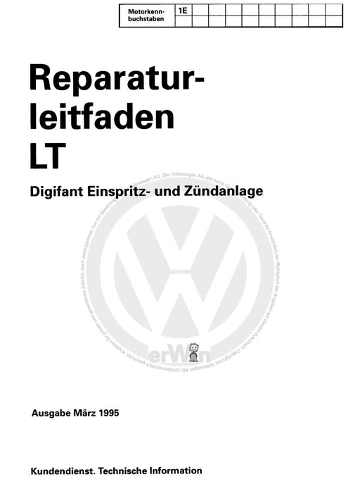Typ 2 (1968 - 1979) Reparaturanleitung Digifant Einspritz- und Zündanlage 1E