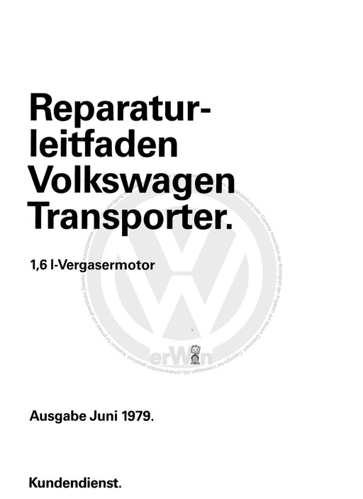 Typ 2 (1980 - 1992) Reparaturanleitung 1,6-l-Vergasermotor CT,CZ