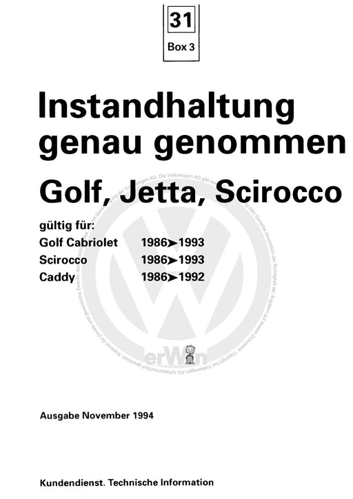 Golf II (1984 - 1989) Maintenance handbook (IGG) Heft 31+Golf-Jetta-Scirocco ab 1986 Inland