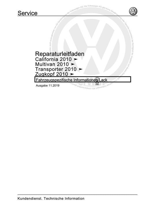 Transporter (2010 - 2015) Reparaturanleitung Fahrzeugspezifische Informationen Lack