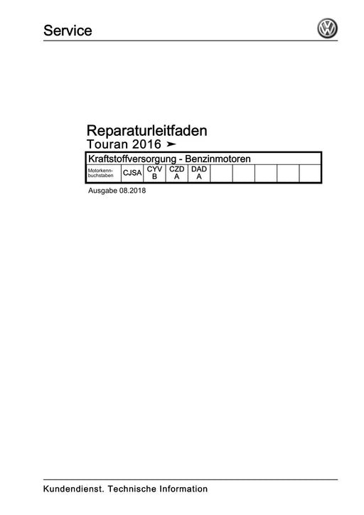 Touran (2016+) Reparaturanleitung Kraftstoffversorgung - Benzinmotoren