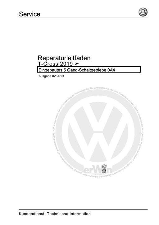 T-Cross (2019+) Reparaturanleitung Eingebautes 5 Gang-Schaltgetriebe 0A4