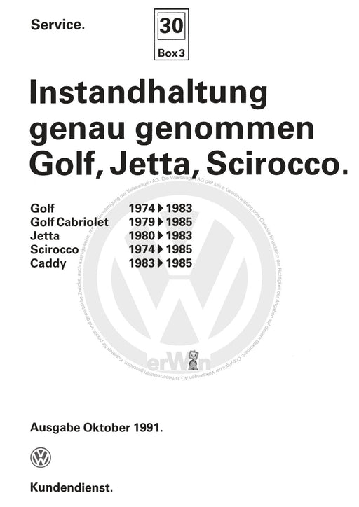 Jetta (1980 - 1988) Jetta Maintenance handbook (IGG) Heft 30+Golf-Jetta bis '83 Cabrio-Scirocco-Caddy bis '85