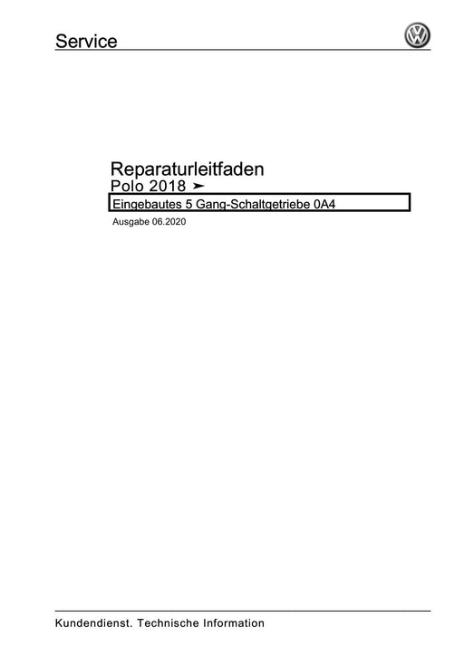 Polo 2018 - 2021 Reparaturanleitung Eingebautes 5 Gang-Schaltgetriebe 0A4