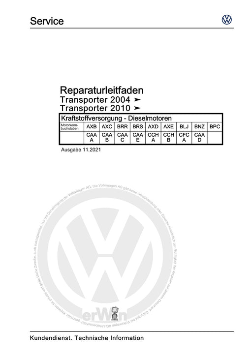 Transporter (2003 - 2007) Reparaturanleitung Kraftstoffversorgung - Dieselmotoren