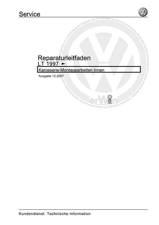 LT (1996 - 2006) Reparaturanleitung Karosserie-Montagearbeiten Innen