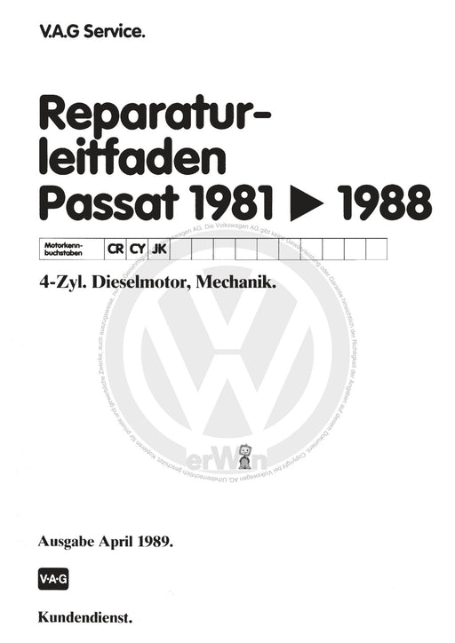 Passat (1982 - 1988) Passat-Santana Reparaturanleitung 4-Zylinder-Dieselmotor, Mechanik CR,CY,JK