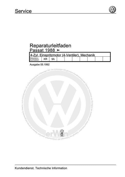 Passat (1988 - 1994) Passat-Passat Variant Reparaturanleitung 4-Zyl. Einspritzmotor (4-Ventiler), Mechanik