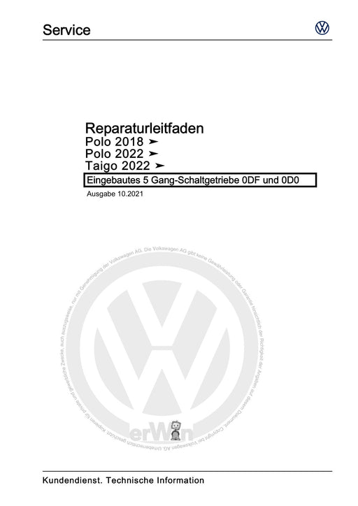 Polo 2022 Reparaturanleitung Eingebautes 5 Gang-Schaltgetriebe 0DF und 0D0