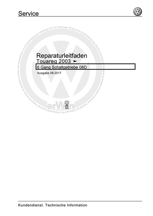 Touareg (2003 - 2017) Reparaturanleitung 6 Gang Schaltgetriebe 08D