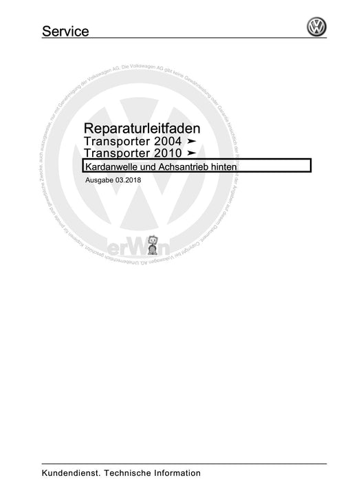 Transporter (2010 - 2015) Reparaturanleitung Kardanwelle und Achsantrieb hinten
