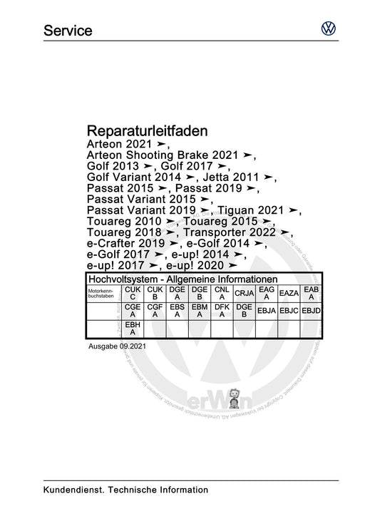 Golf VII (2013+2020)+Golf-Variant-Sportsvan Reparaturanleitung Hochvoltsystem - Allgemeine Informationen