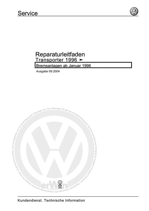 Transporter (1996 - 2003) Reparaturanleitung Bremsanlagen ab Januar 1996