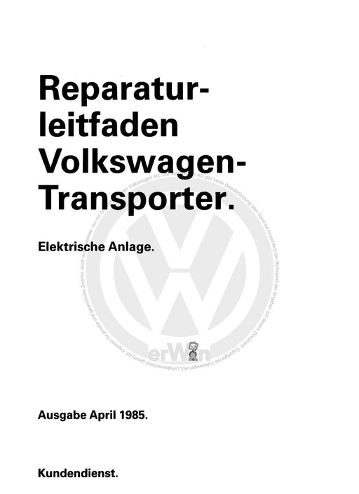 Typ 2 (1980 - 1992) Reparaturanleitung Elektrische Anlage