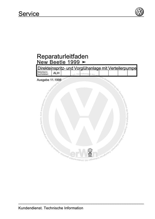 Beetle (1998 - 2010) New Beetle-Cabrio Reparaturanleitung Direkteinspritz- und Vorglühanlage mit Verteilerpumpe