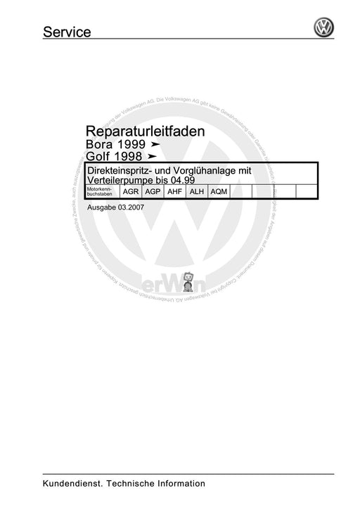 Golf IV (1998 - 2006) Golf-Golf Variant-Bora-Bora Variant Reparaturanleitung Direkteinspritz- und Vorglühanlage mit Verteilerpumpe bis 04.99