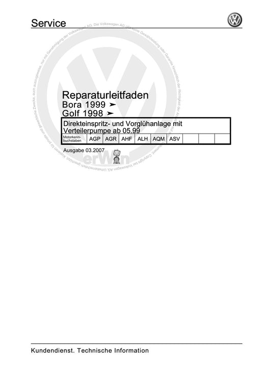 Golf IV (1998 - 2006) Golf-Golf Variant-Bora-Bora Variant Reparaturanleitung Direkteinspritz- und Vorglühanlage mit Verteilerpumpe ab 05.99