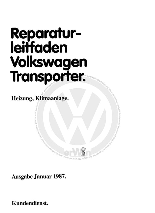 Typ 2 (1980 - 1992) Reparaturanleitung Heizung, Klimaanlage