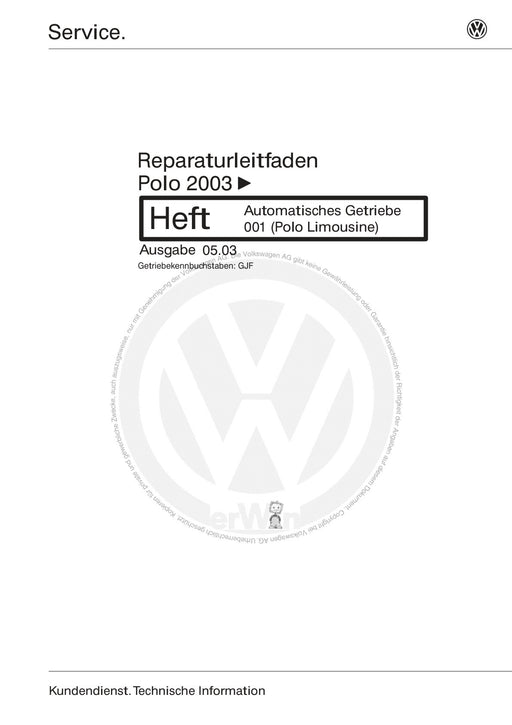 Polo (2005 - 2010) Polo Reparaturanleitung Automatisches Getreibe 001 ( Polo Limousine )
