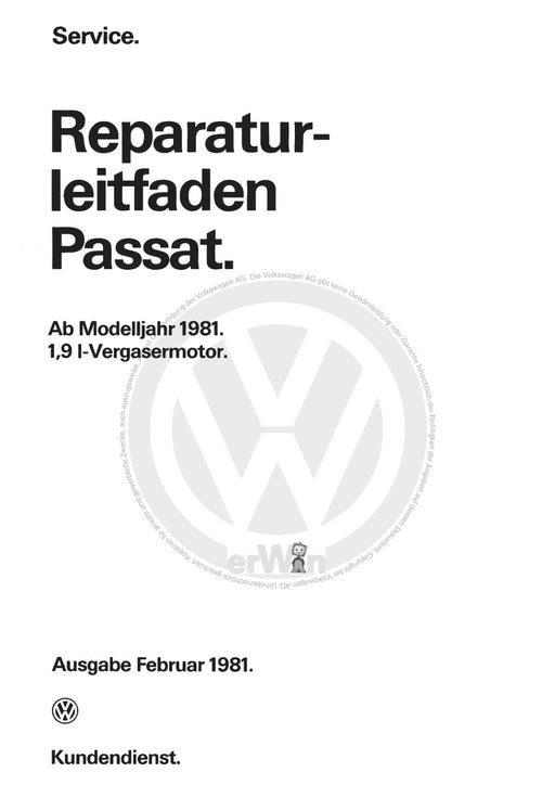 Passat (1974 - 1988) Passat-Passat Variant Reparaturanleitung 1,9-l-Vergasermotor WN