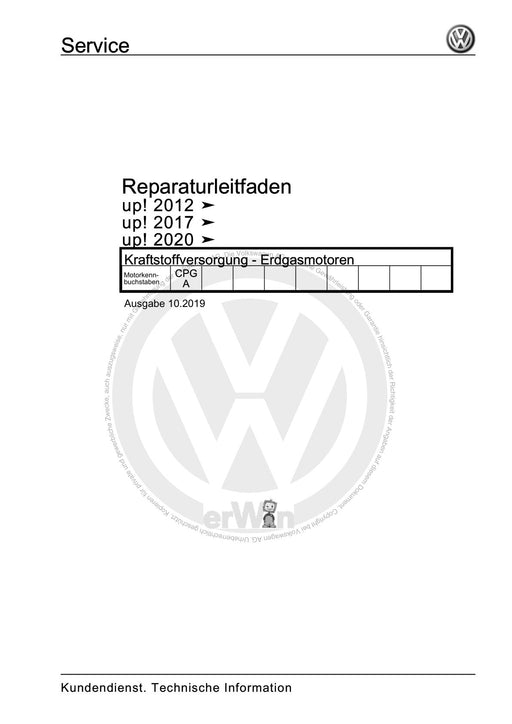 Up! (2012+) eUp! (2014+) Reparaturanleitung Kraftstoffversorgung - Erdgasmotoren