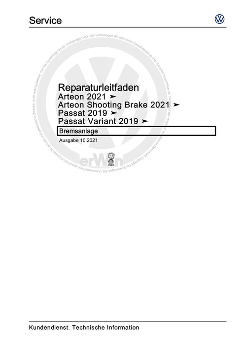 Passat (2019+) Reparaturanleitung Bremsanlage