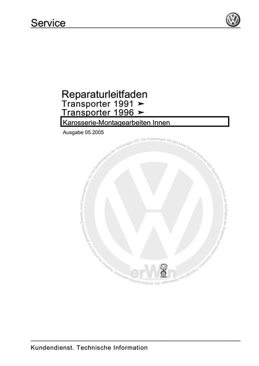 Transporter (1996 - 2003) Reparaturanleitung Karosserie-Montagearbeiten Innen