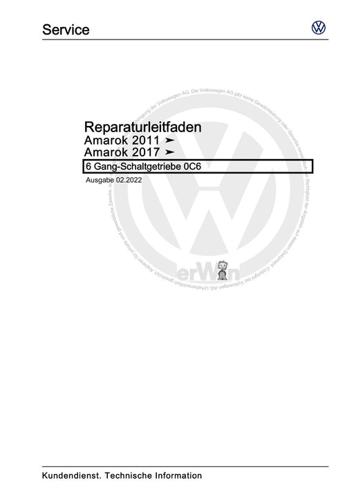 Amarok (2011+) Reparaturanleitung 6 Gang-Schaltgetriebe 0C6