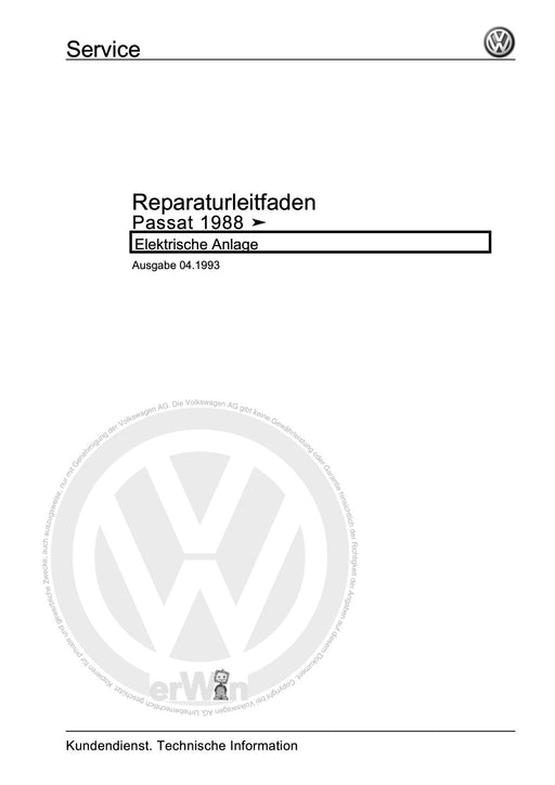 Passat (1988 - 1994) Passat-Passat Variant Reparaturanleitung Elektrische Anlage