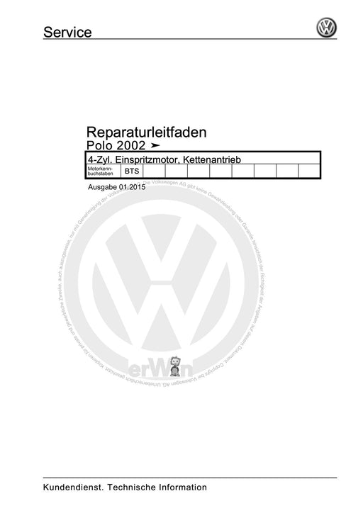 Polo (2005 - 2010) Polo Reparaturanleitung 4-Zyl. Einspritzmotor, Kettenantrieb