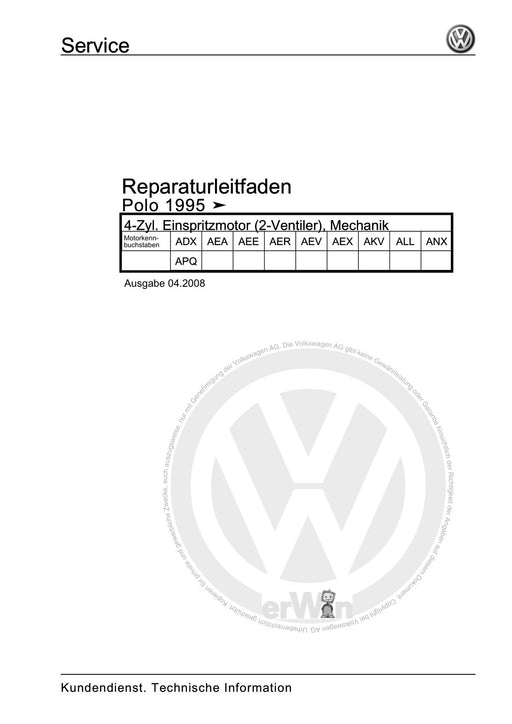 Polo (1995 - 2002) Polo Reparaturanleitung 4-Zyl. Einspritzmotor (2-Ventiler), Mechanik